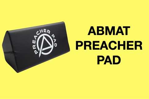 AbMat Preacher Pad Review (BEST Preacher Curl Bench Alternative?)