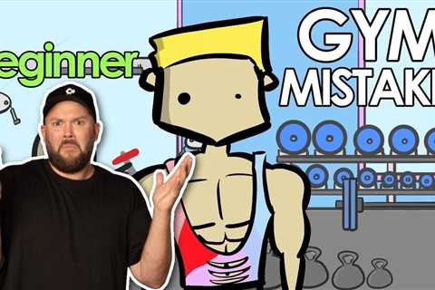 5 Beginner Gym Mistakes?