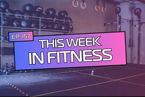 Fitness Industry Updates